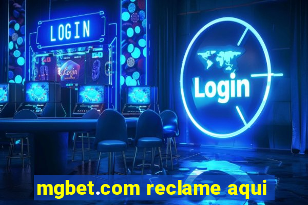 mgbet.com reclame aqui